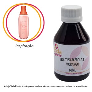 BQ. TIPO ACEROLA E MORANGO - 60 ML